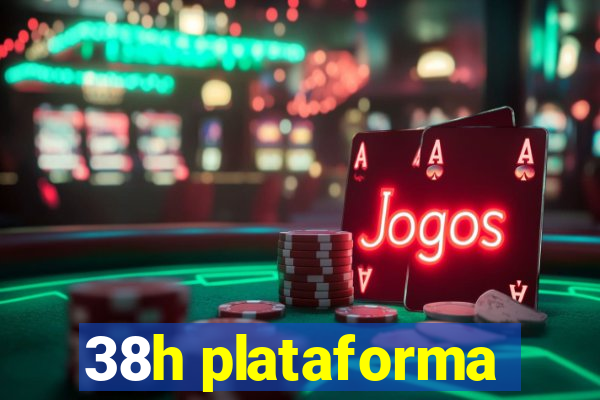 38h plataforma